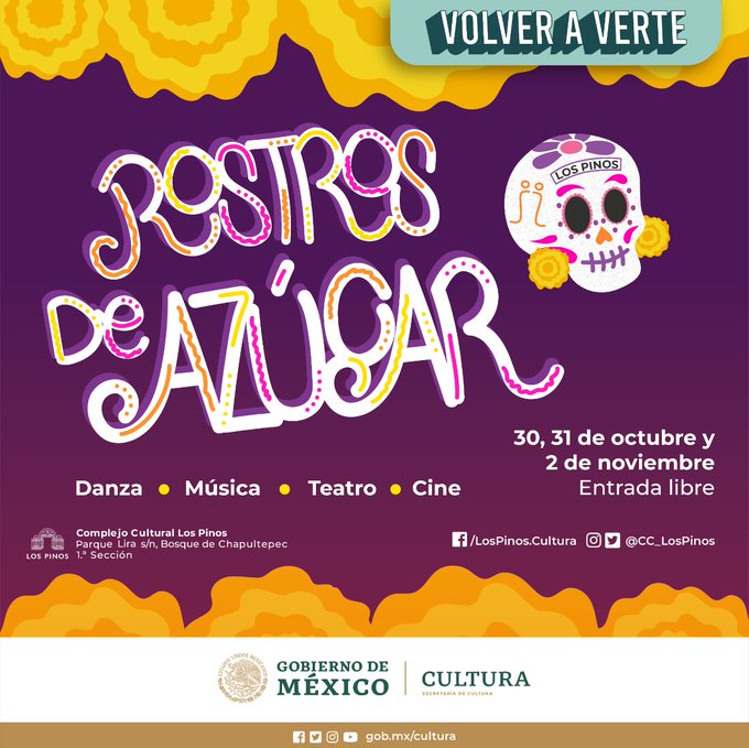 Rostros de azúcar lleva lo mejor de las tradiciones de Día de muertos al Complejo Cultural Los Pinos