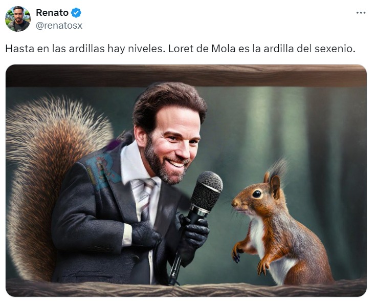 Loret de Mola, la ardilla del sexenio