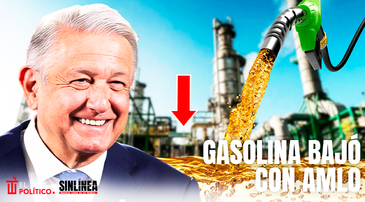 Gasolina magna baja precio durante sexenio de AMLO