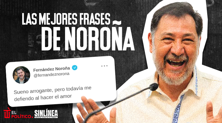 Top frases de Noroña que fueron virales en redes