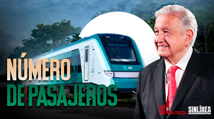 Tren Maya y la cantidad de pasajeros trasladados