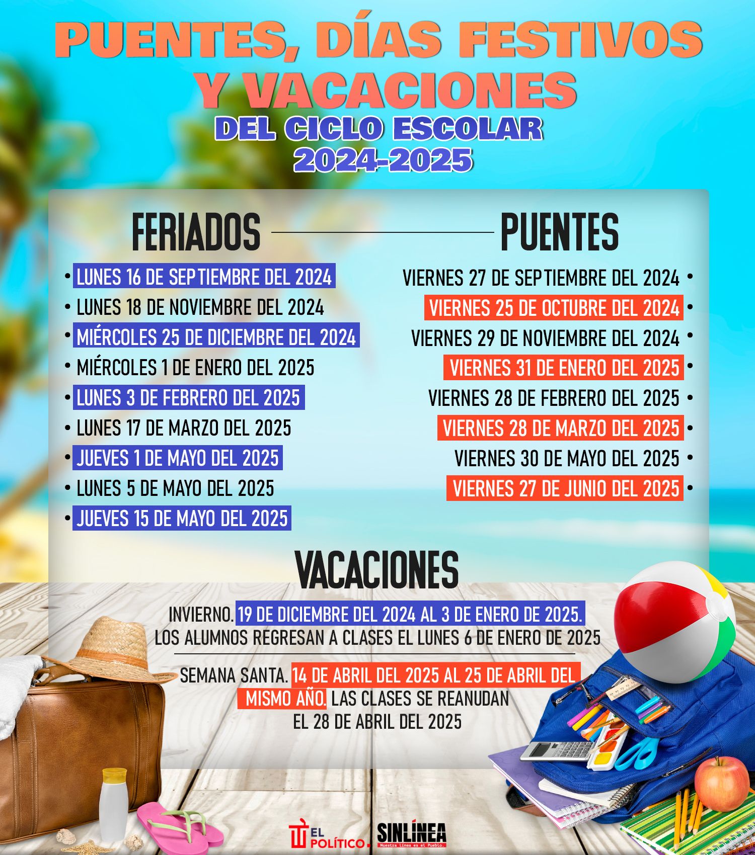 Infografía ciclo escolar 2024-2025 y sus puentes, vacaciones y días festivos 