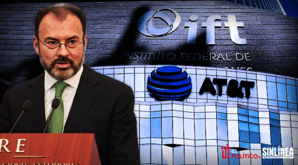 Luis Videgaray y el albazo del IFT