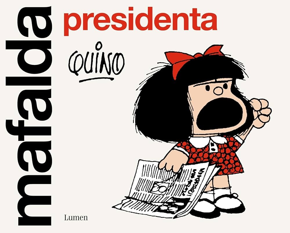 ¿De qué trata Mafalda presidenta?