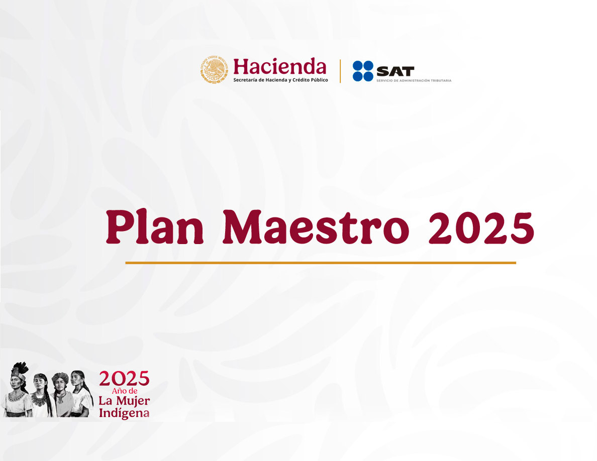 Plan maestro SAT 2025