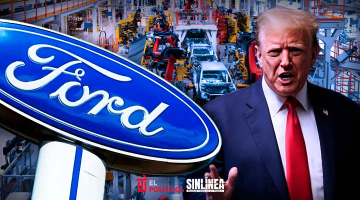 Ford advierte daños a la industria automotriz por aranceles