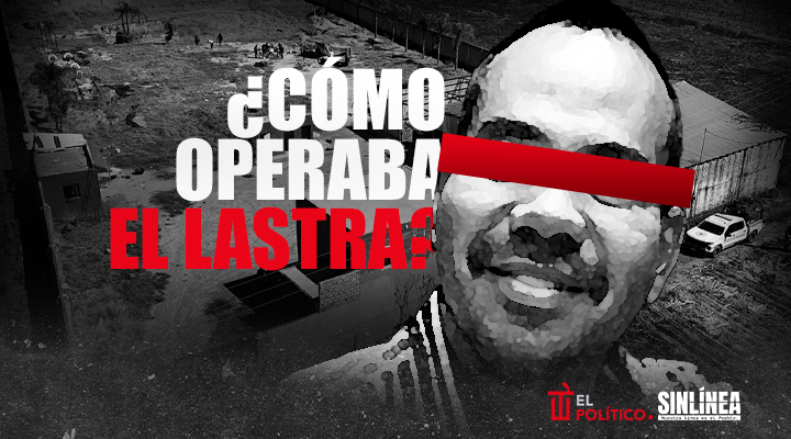 Así operaba El Lastra, reclutador del CJNG en Teuchitlán