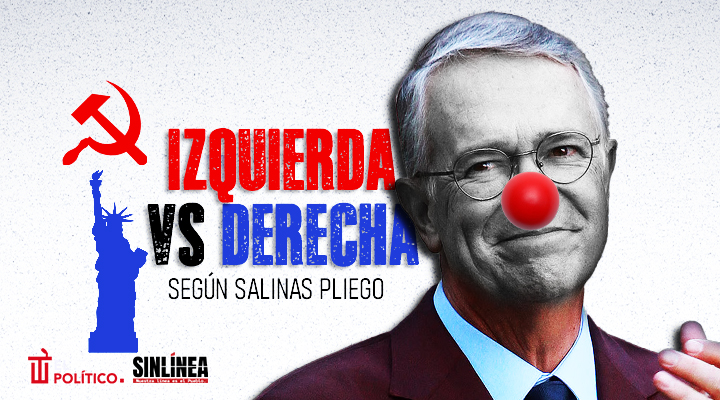 Así define Salinas Pliego la izquierda y la derecha