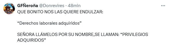 Eran privilegios adquiridos