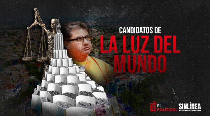 Ellos son los candidatos de la Luz del Mundo en la elección judicial