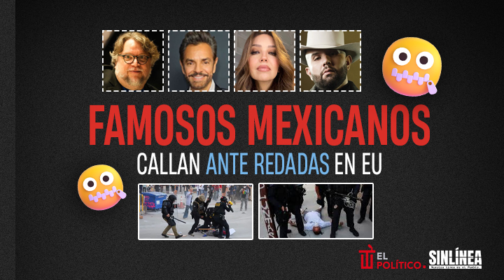 Los famosos mexicanos que guardaron silencio ante redadas migrantes