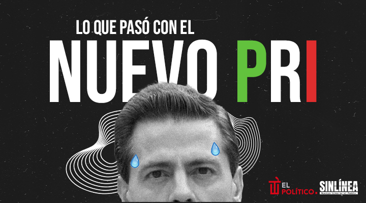 Esto pasó con el nuevo PRI que presumió Peña Nieto