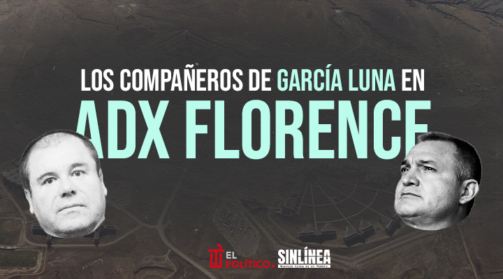 ADX Florence: los compañeros de García Luna