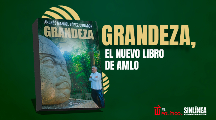 De qué trata y cuánto cuesta el nuevo libro de AMLO