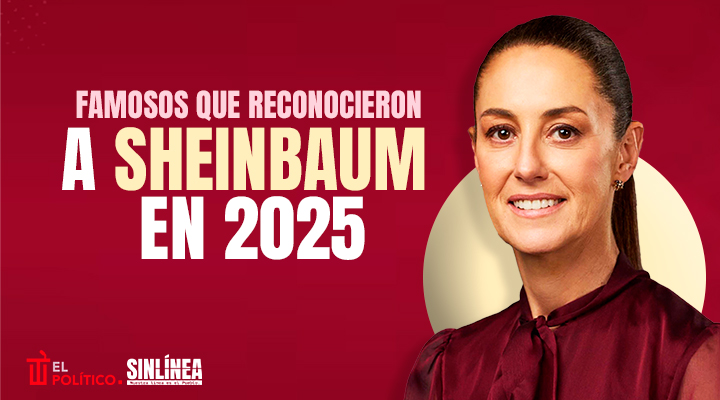 Los famosos que reconocieron a Sheinbaum en 2025