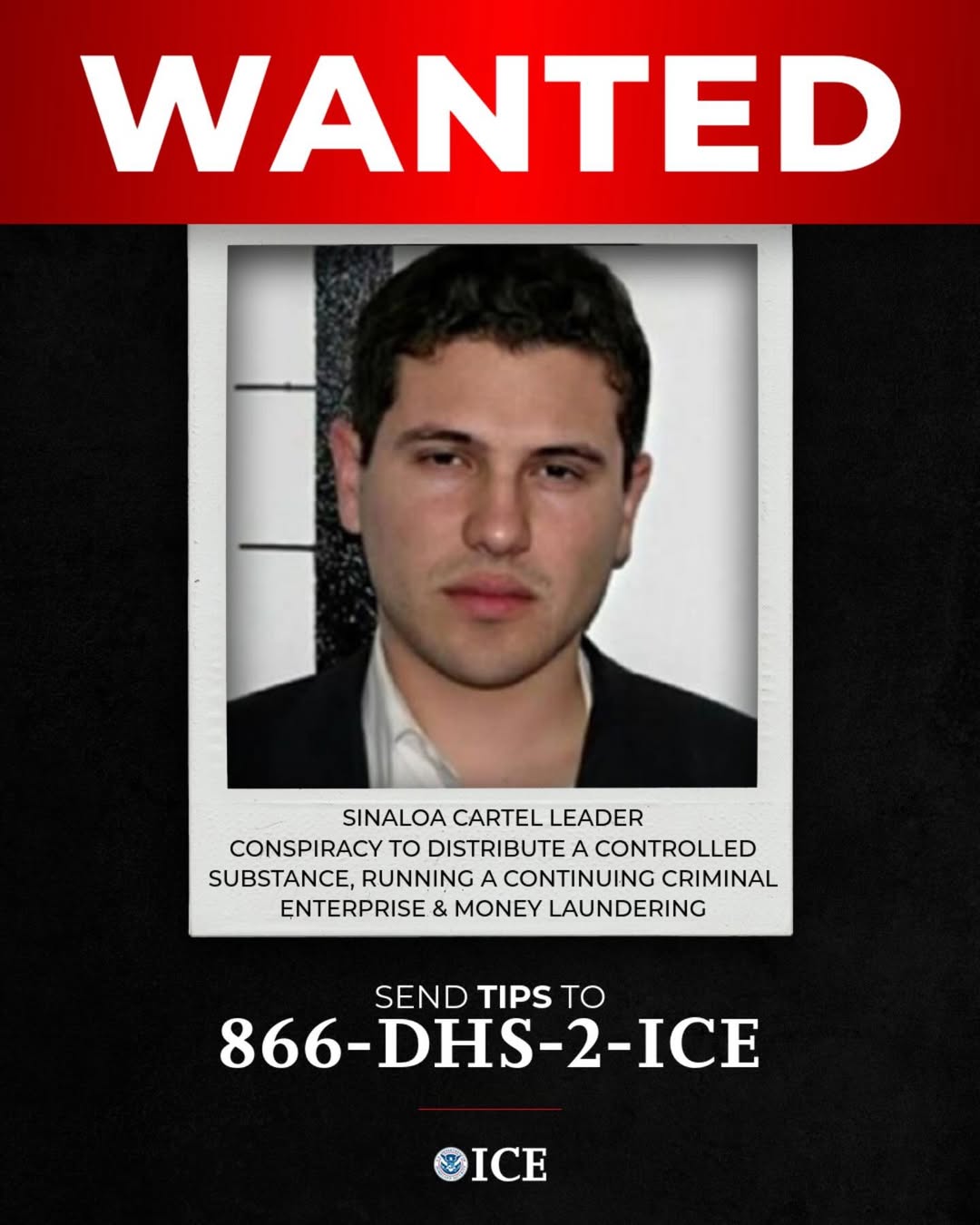 ICE mantiene recompensa de 10 mdd por Iván Archivaldo Guzmán