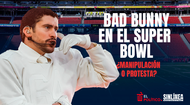 Bad Bunny y el Super Bowl