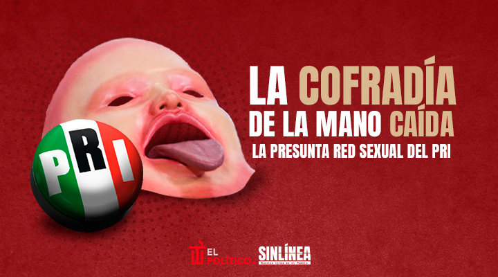 La mano caída: presunta red homosexual en el PRI