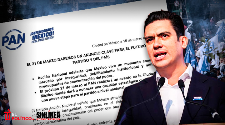 PAN prepara "anuncio clave" para el futuro del partido