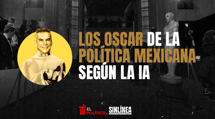 Los Premios Oscar de la política mexicana según la IA