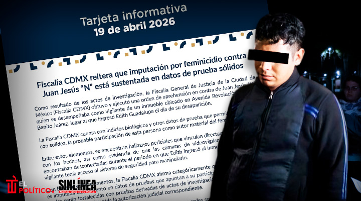 Caso Edith Guadalupe. FGJ sostiene imputación de Juan Jesús