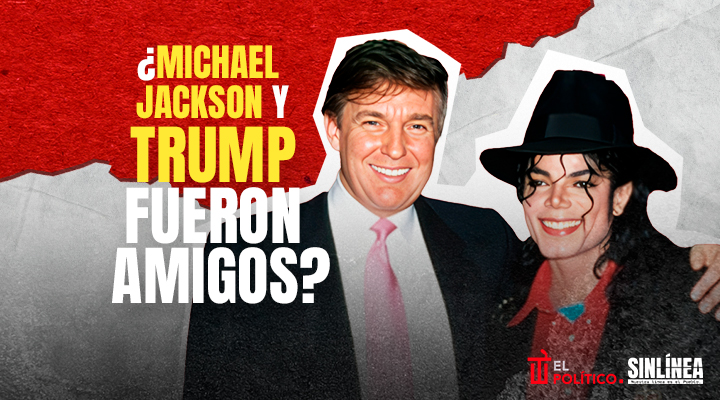 Donald Trump y Michael Jackson: ¿hubo amistad?