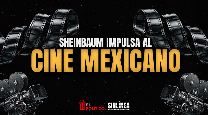 Sheinbaum impulsa al cine