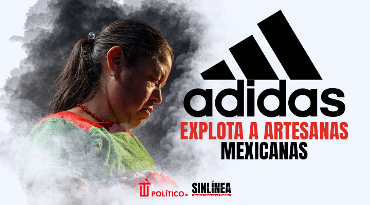Adidas explota a artesanas de México
