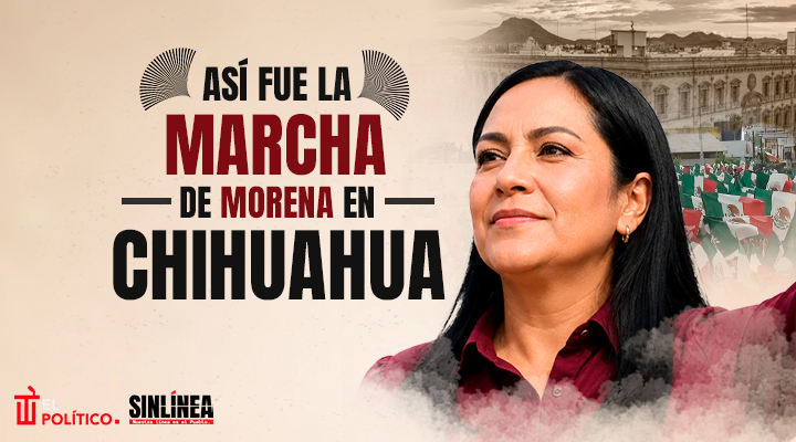 Así fue la marcha de Morena en Chihuahua