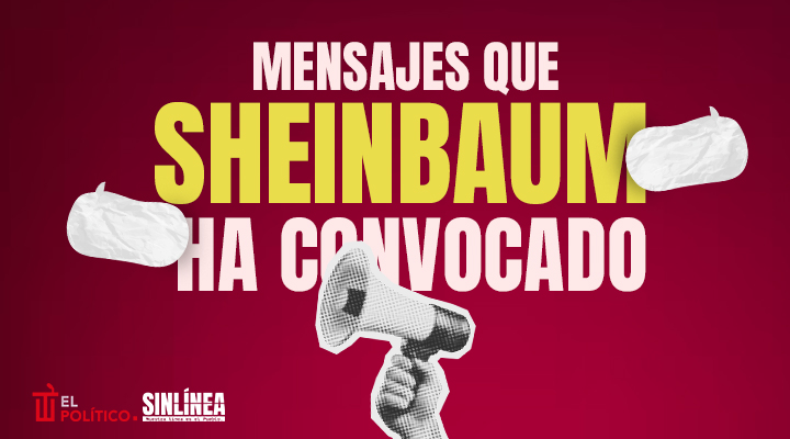 Mensajes de Sheinbaum en su presidencia