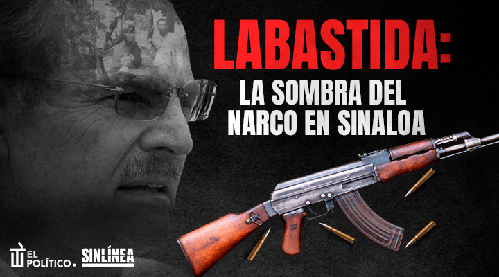 Francisco Labastida: sombra del narco en Sinaloa