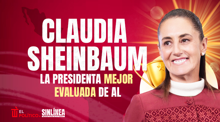 Sheinbaum, la presidenta mejor evaluada de AL