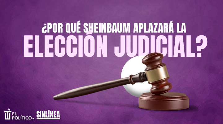 Sheinbaum propone mover la elección judicial a 2028