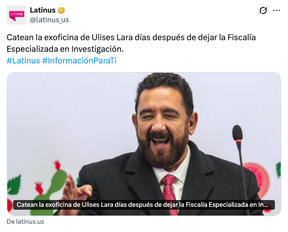FGR niega cateo a oficina que usaba Ulises Lara